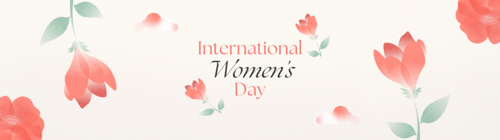 International Women's Day